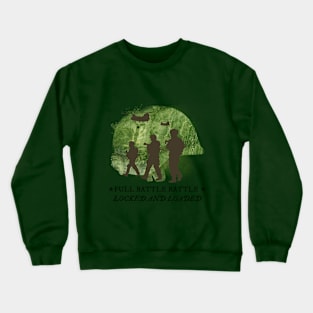 Full Battle Rattle Locked And Loaded Crewneck Sweatshirt